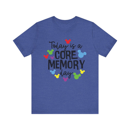 Today is a Core Memory Day Shirt - Black Writing