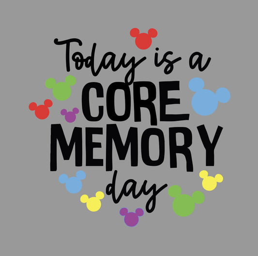 Today is a Core Memory Day SVG, Today is a Core Memory Day PNG, Today is a Core Memory Day svg, Adobe Illustrator