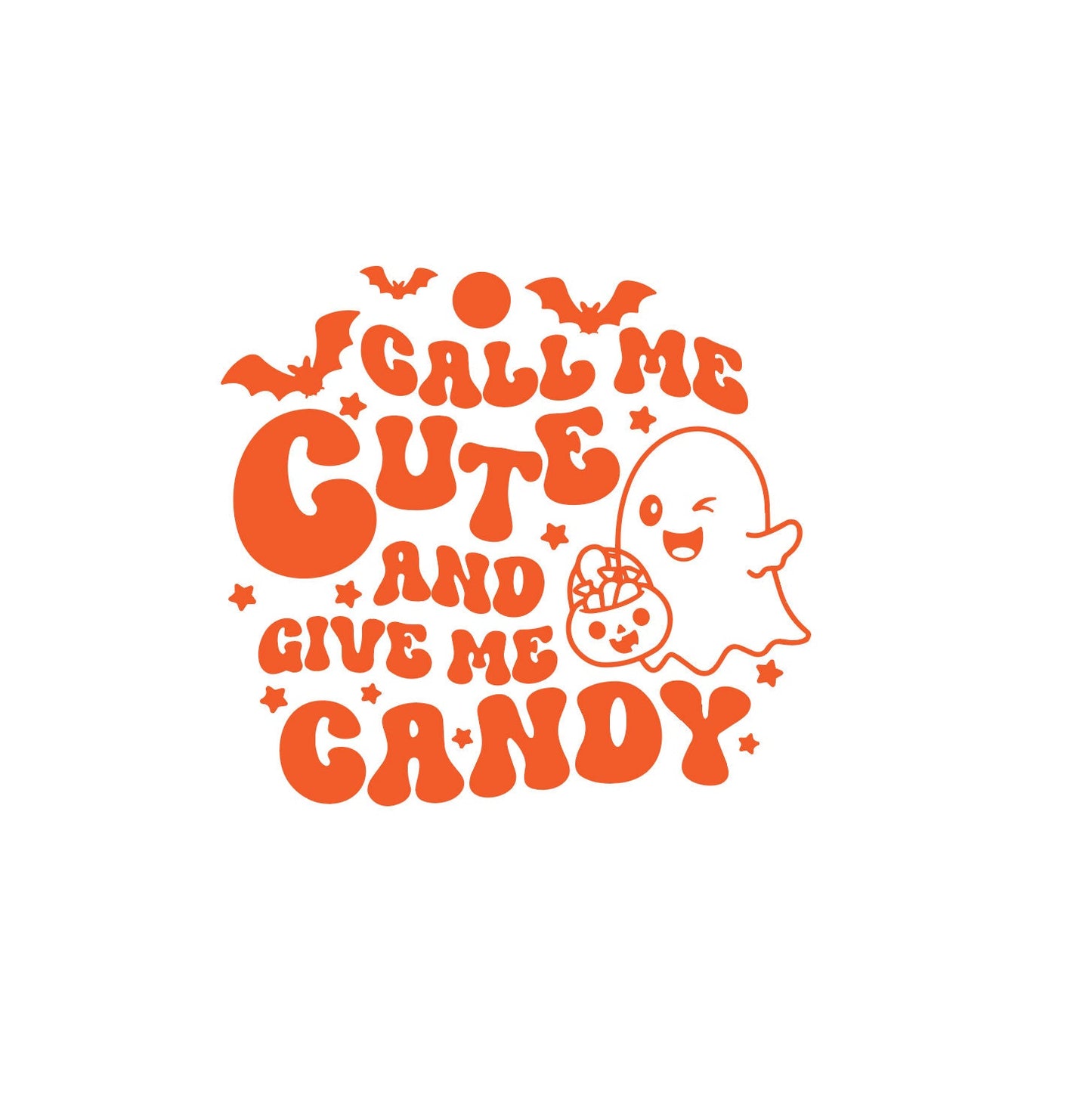 Call Me Cute and Give me Candy